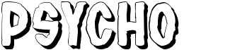 Download free PSYCHO font, free PSYCHO.ttf Regular font for Windows