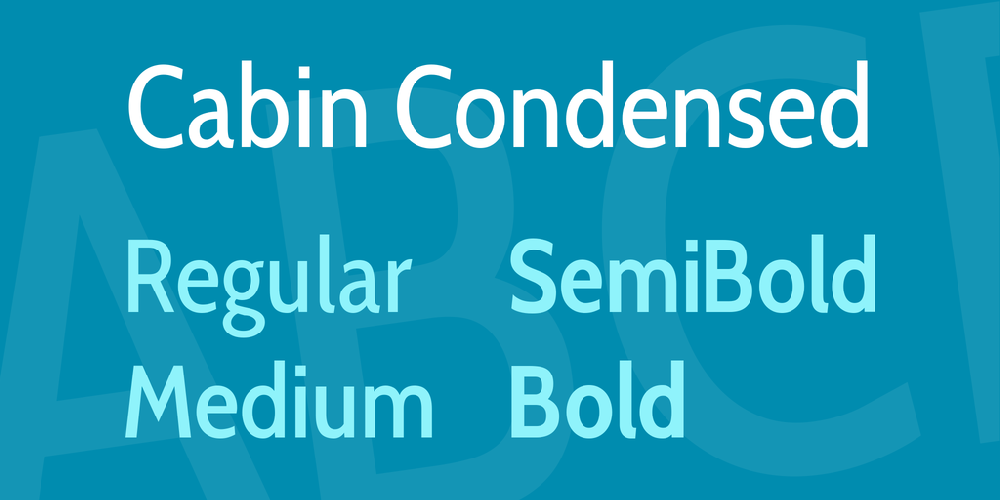 Cabin Condensed font