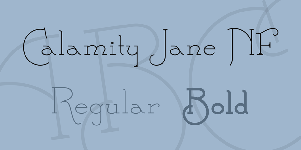 Calamity Jane NF font