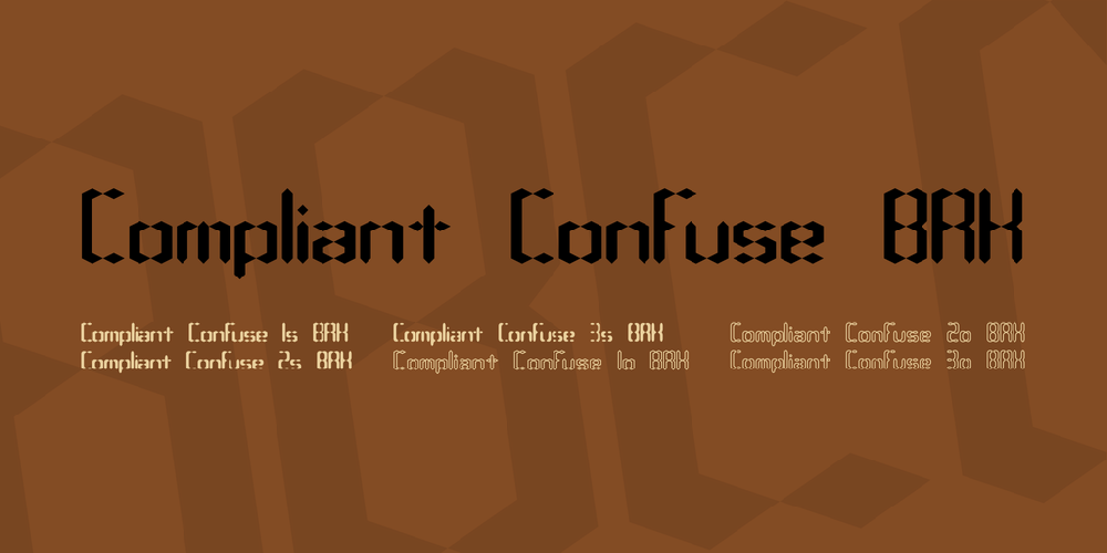 Compliant Confuse 1s BRK font