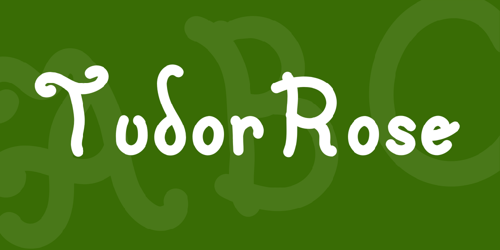 TudorRose font