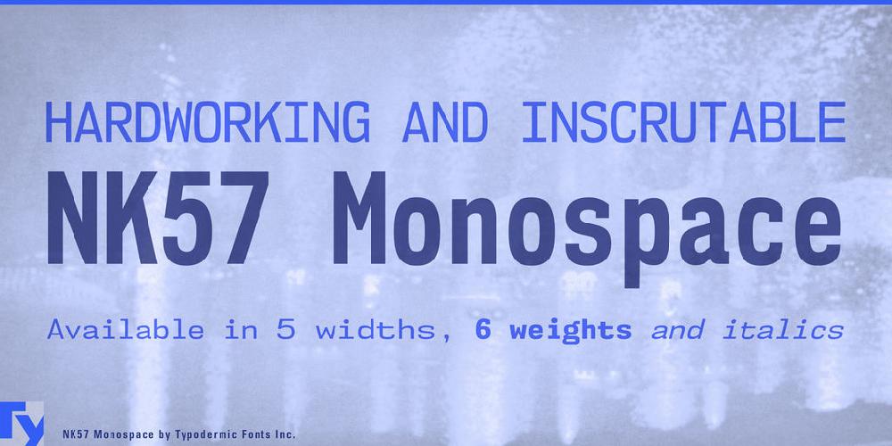 NK57 Monospace font