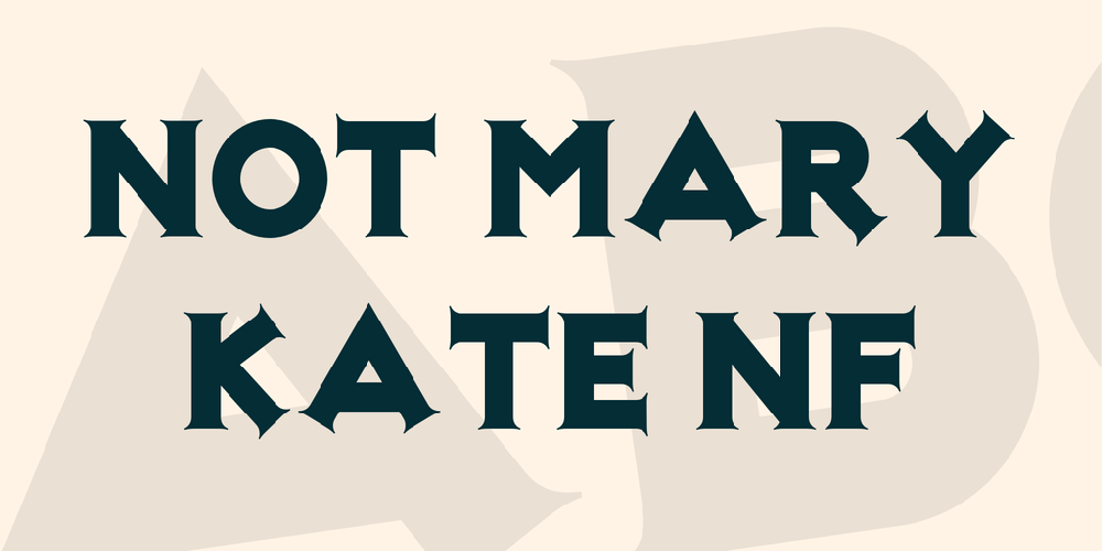 Not Mary Kate NF font