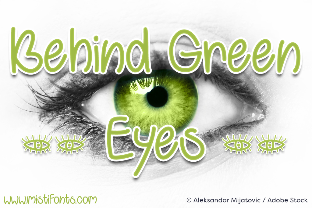 Behind Green Eyes font
