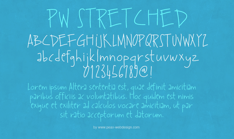 PWStretched font