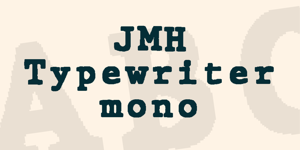 JMH Typewriter mono font