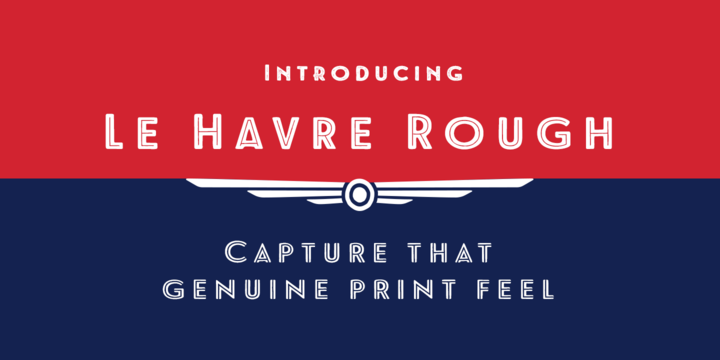 LeHavreRough-Antique font