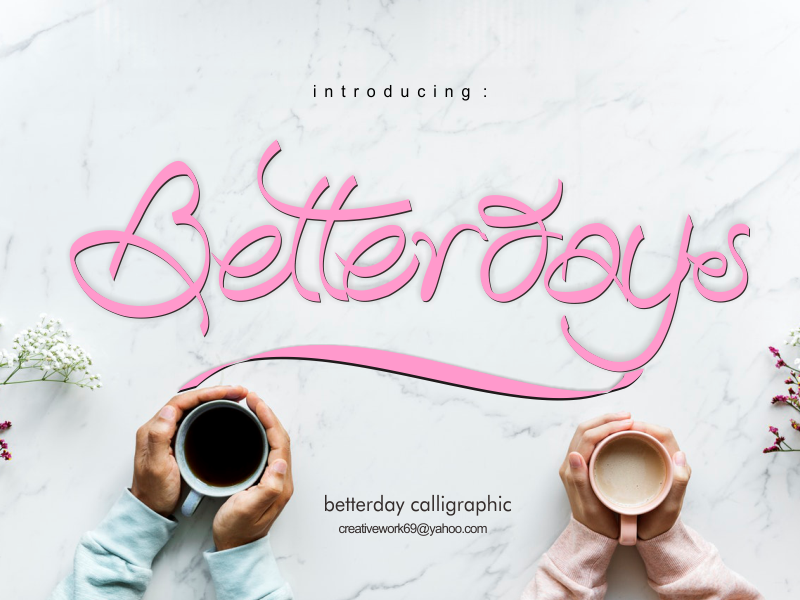 Betterday Calligraphic font