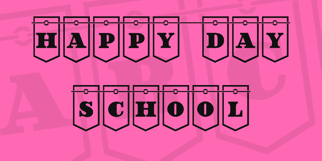 Happy Day School Opposed font