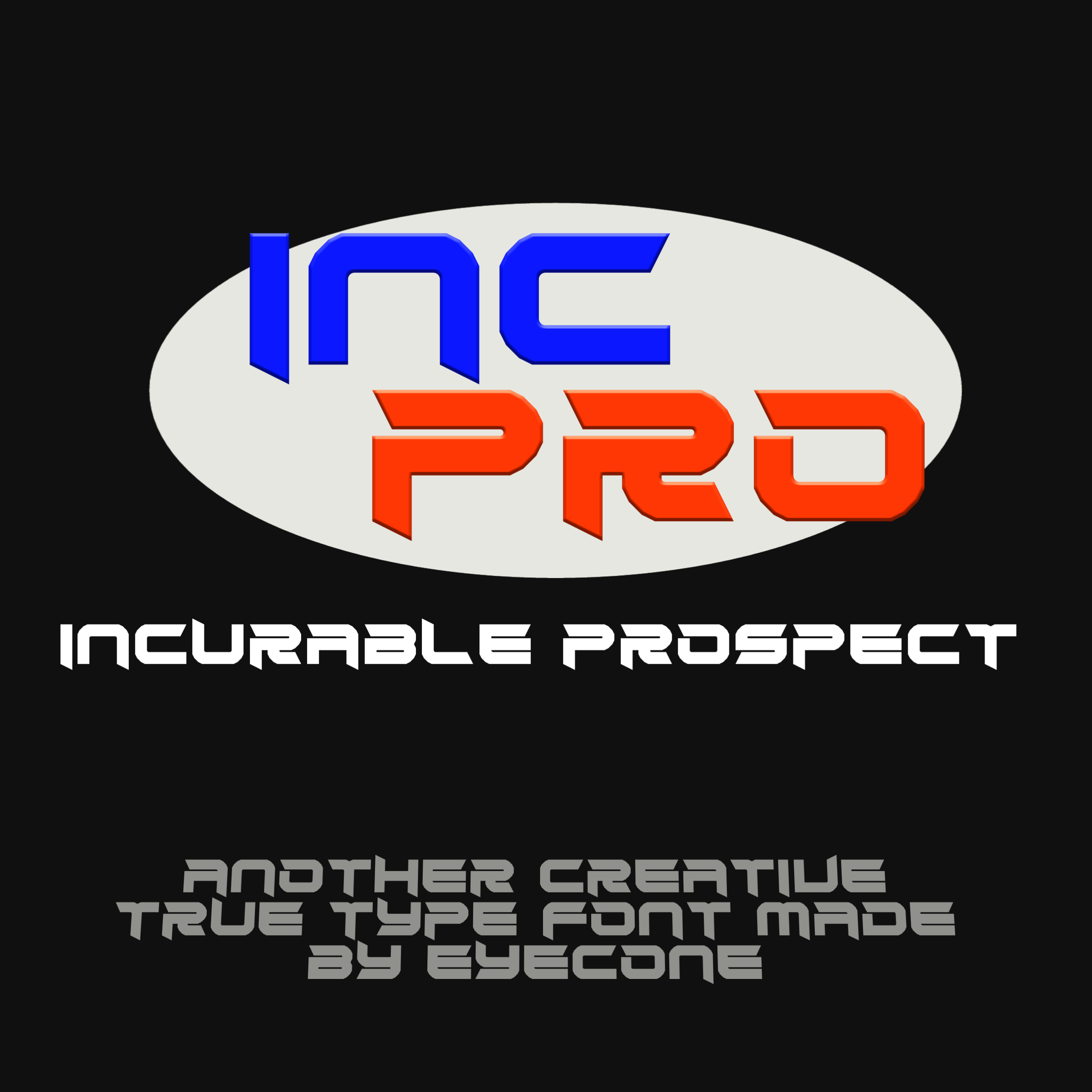 Incurable Prospect font