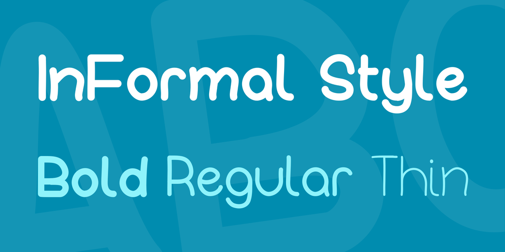 InFormal Style Bold font