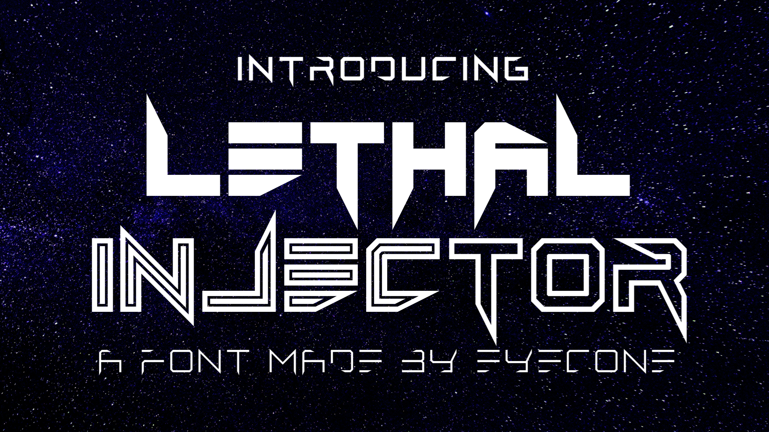 Lethal Injector Bold font
