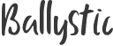Ballystic font