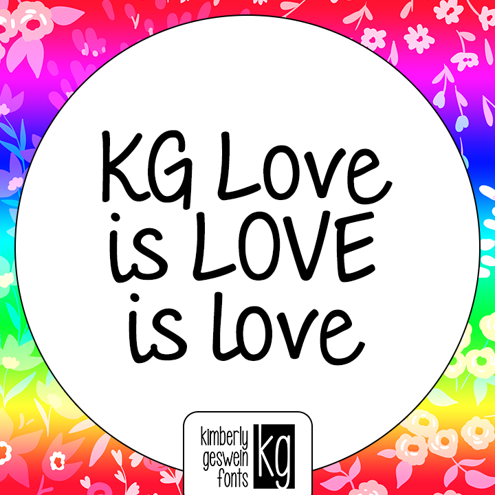 KG Love is LOVE is love font