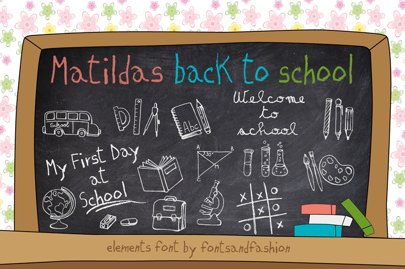 MATILDAS BACK TO SCHOOL_Demo font