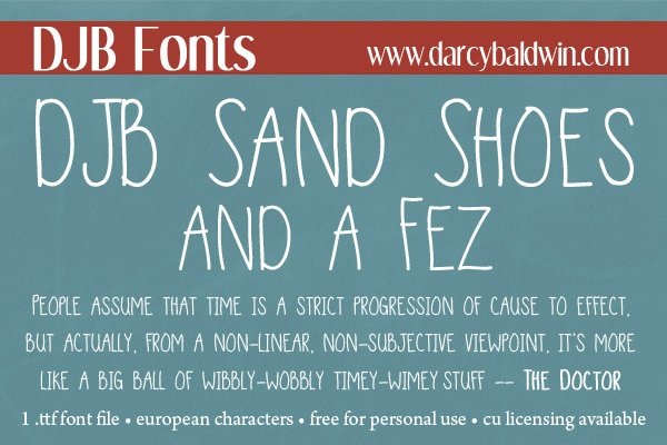DJB Sand Shoes and a Fez font