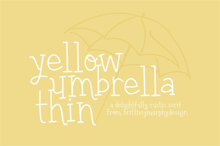 yellow umbrella thin font