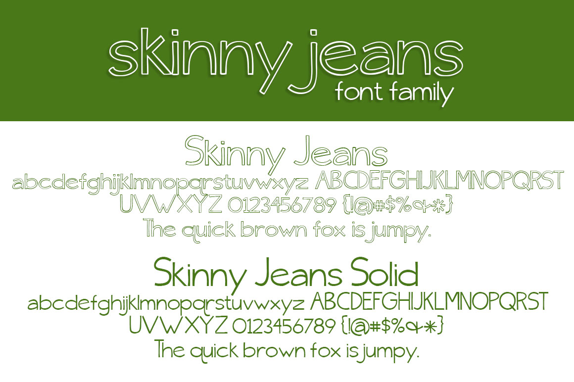 Skinny Jeans Solid font