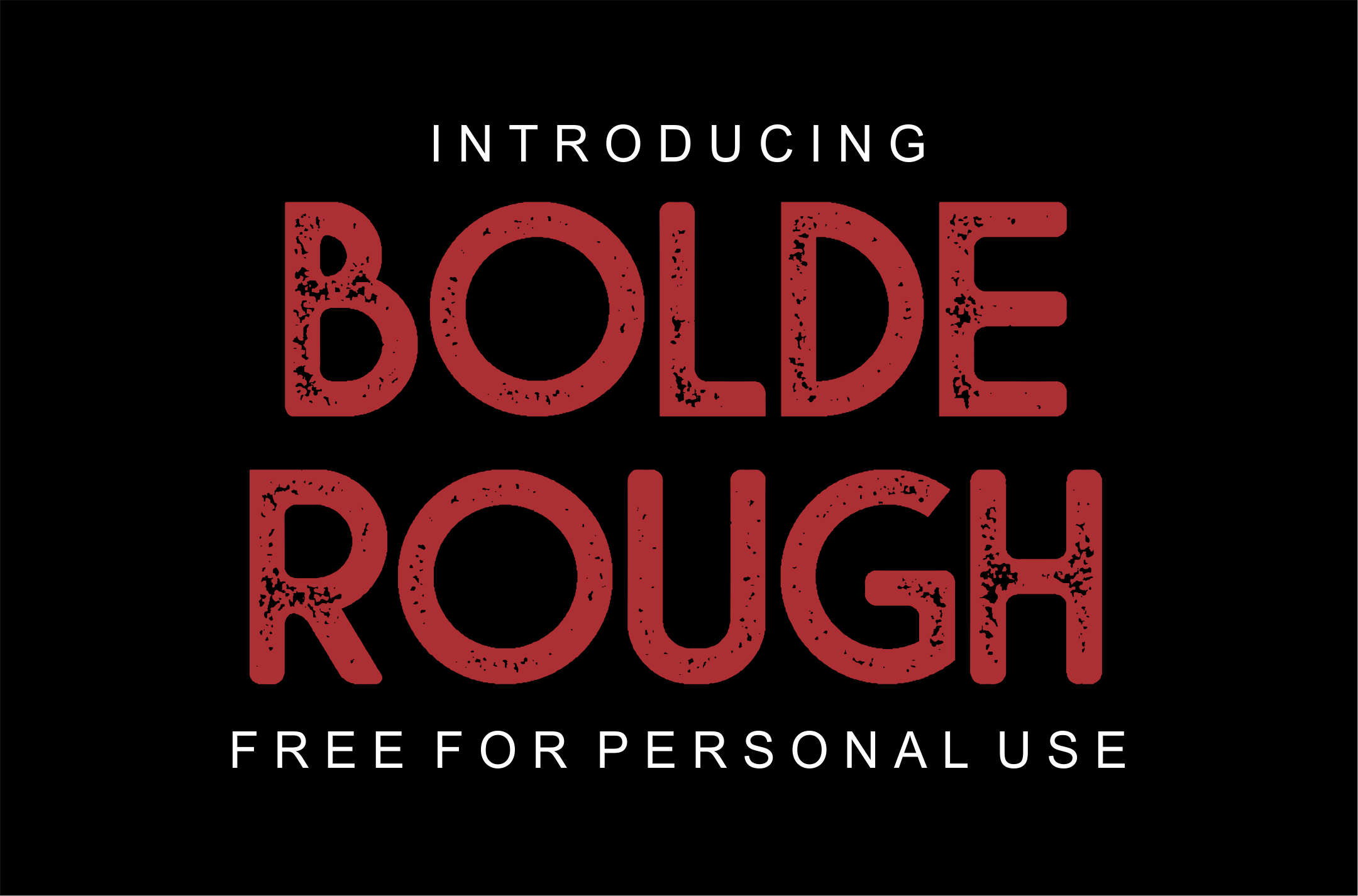 Bolde Rough font