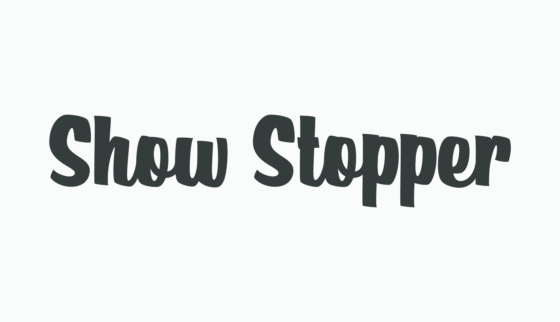Show Stopper font