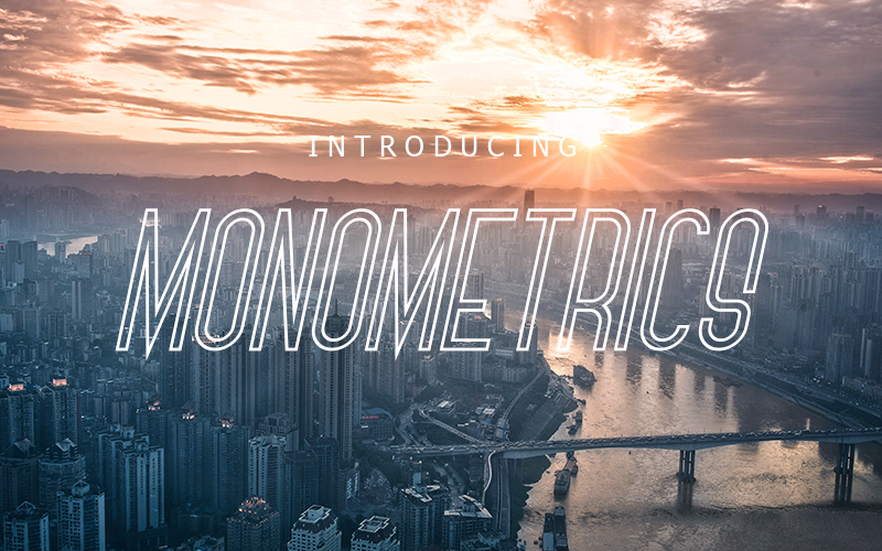Monometrics font