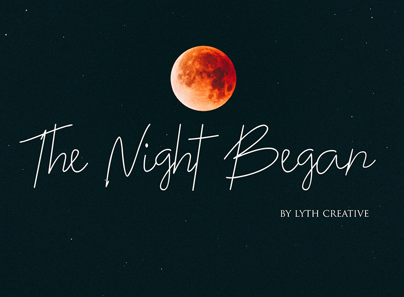 The Night Began font