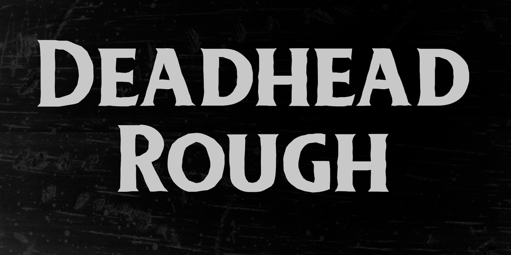 Deadhead Rough font