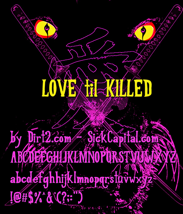 LOVE til KILLED font