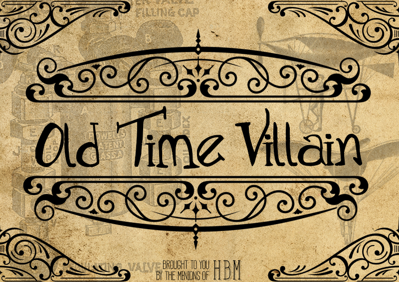 Old Time Villain font