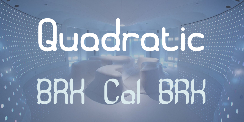 Quadratic BRK font