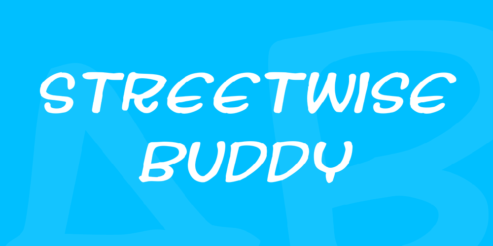 Streetwise buddy font