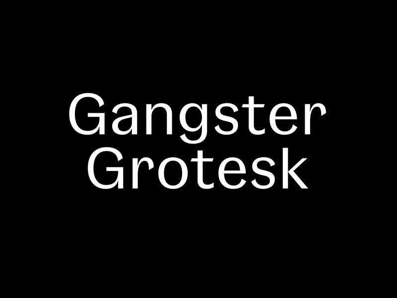 Gangster Grotesk font