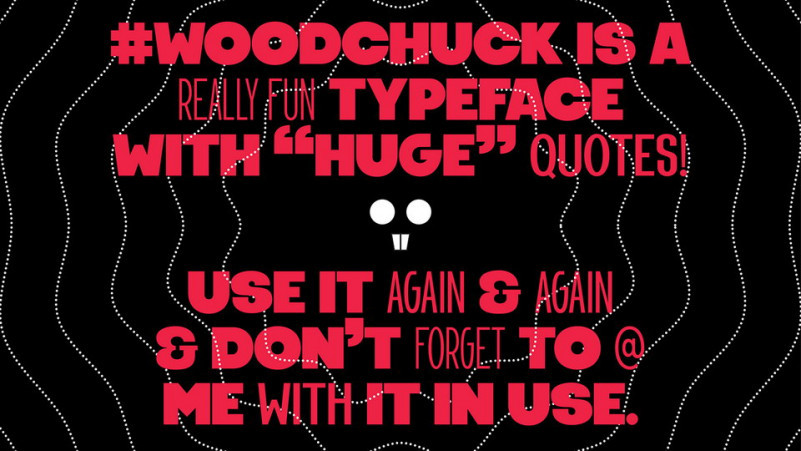 Woodchuck font