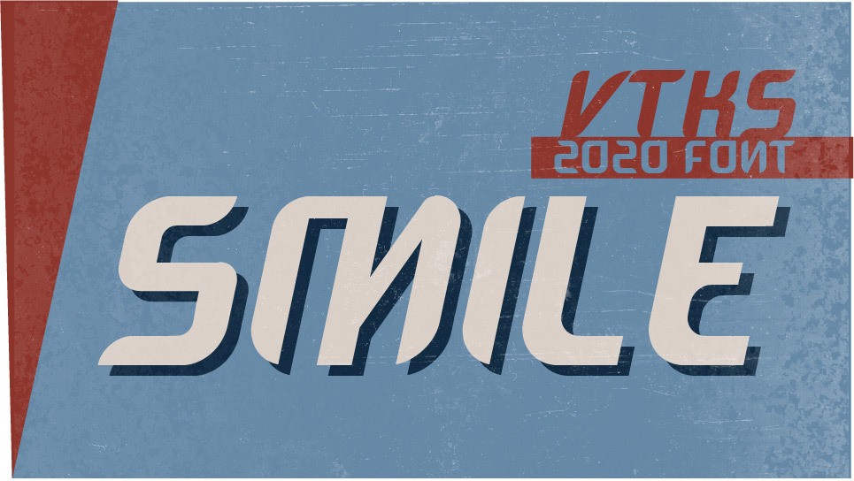 VTKS SMILE font