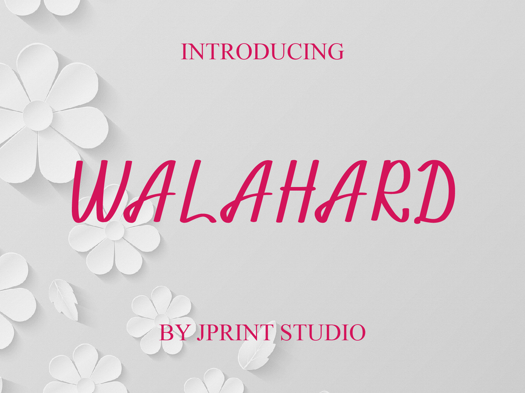 Walahard font