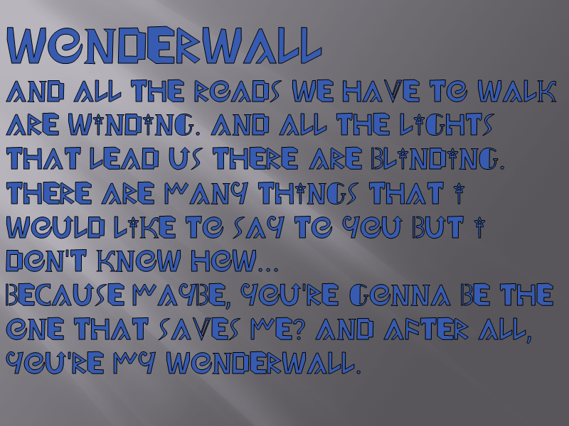 Wonderwall font