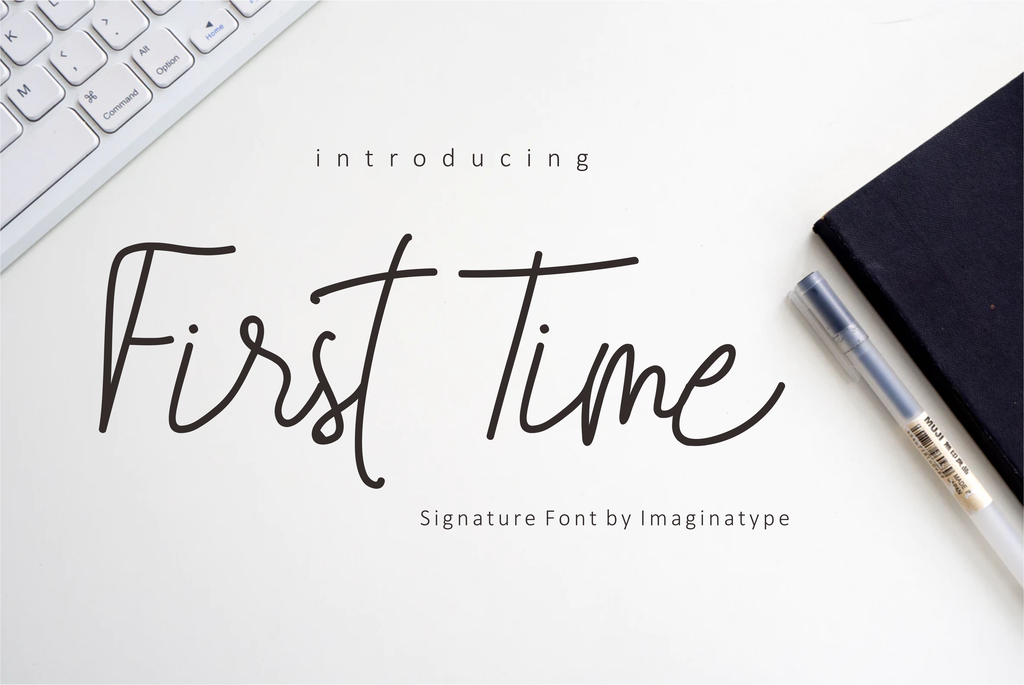 Fisrt Time font