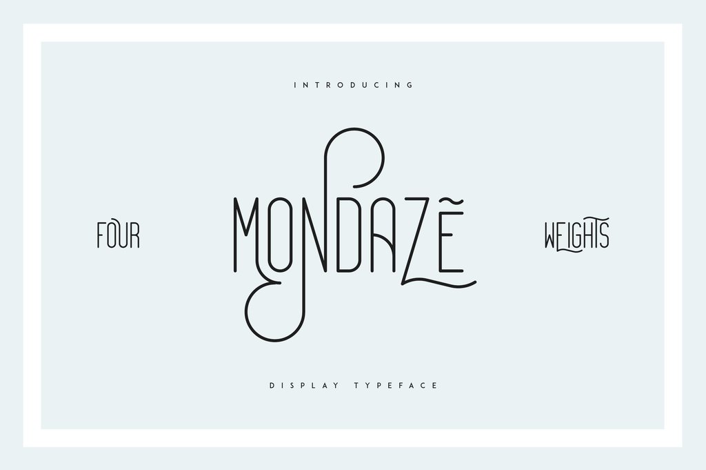 Mondaze font