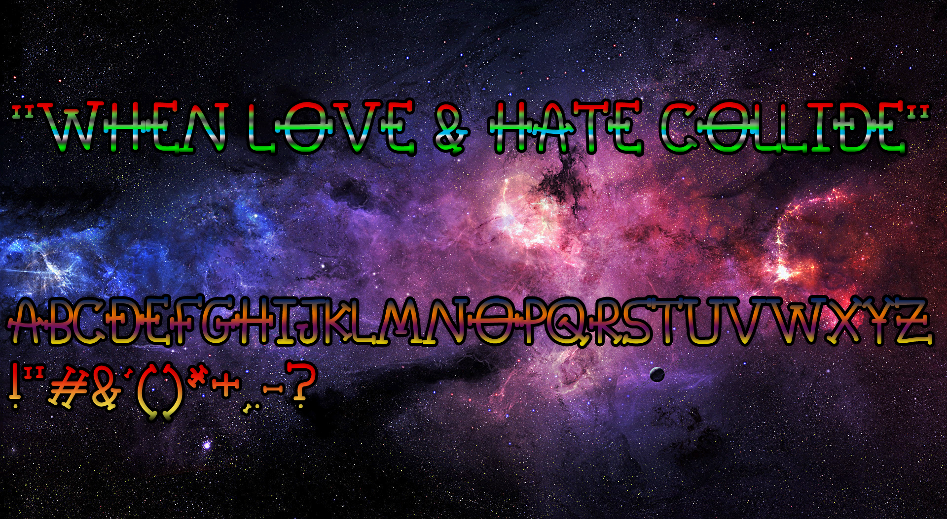 When Love & Hate Collide font
