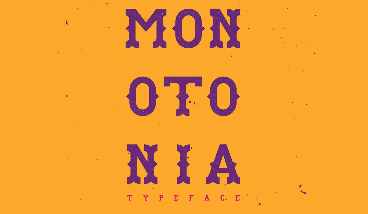 Monotonia font