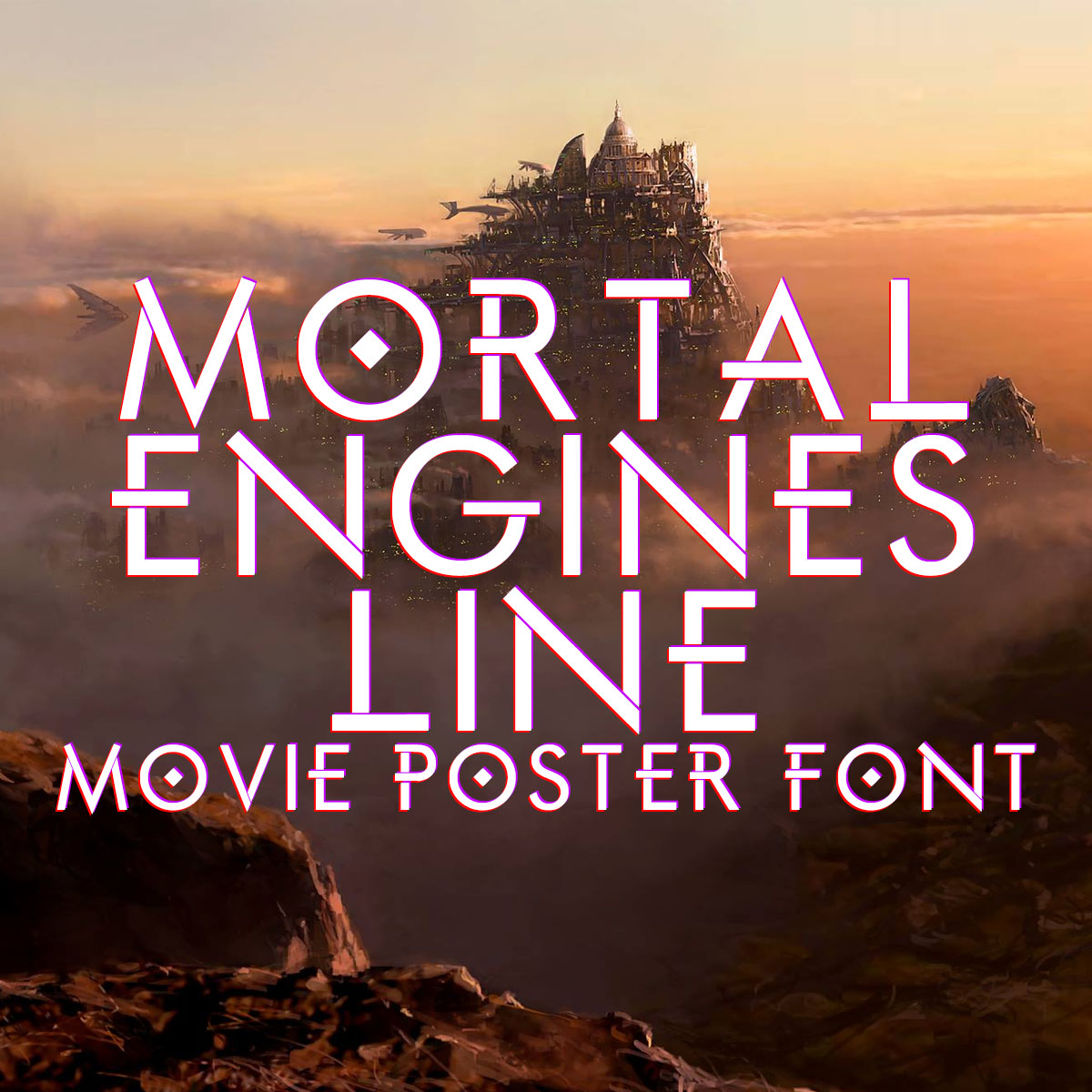 Mortal Engines Line font