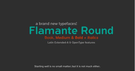 Flamante Round font