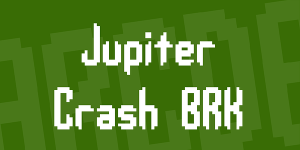 Jupiter Crash BRK font