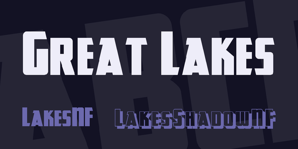 Great Lakes NF font