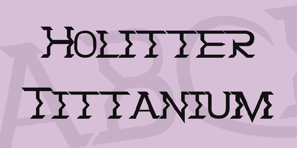 Holitter Tittanium font