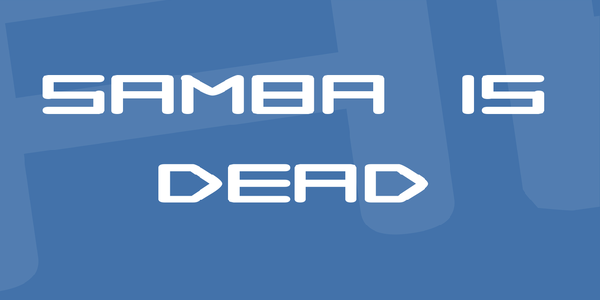 Samba is Dead font