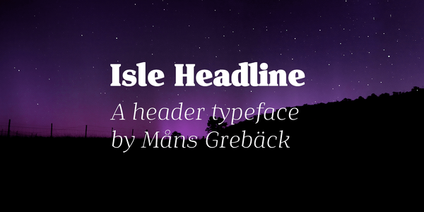 Isle Headline PERSONAL USE font