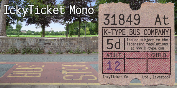 IckyTicket Mono font