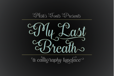 My Last Breath font