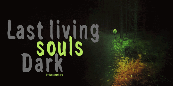 Last living souls Dark font